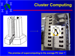 Cluster Computing - Professor Dr. Rajkumar Buyya's Cyberhome