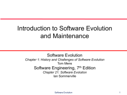 Introduction to Software Evolution and Maintenance