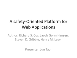 A safety-Oriented Platform for Web Applications