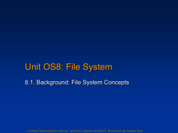 Unit OS 8: Background: File System Concepts