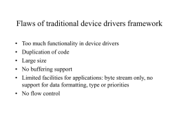 Flaws of traditional device drivers framework