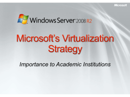 Microsoft’s Virtualization Strategy