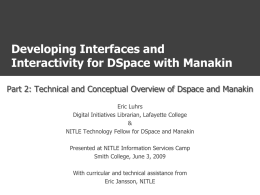 Developing Interfaces and Interactivity for DSpace with