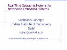 Real Time Operating Systems - Indian Institute of Technology Delhi