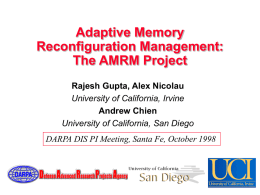 Adaptive Memory Reconfiguration Management: The AMRM Project