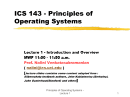 ICS 143 - Introduction to Operating Systems