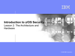 Introduction to z/OS Security