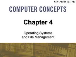 Operating Systems and File Management