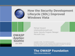 OWASPAppSec2006Seattle_SecurityEngineeringInVista