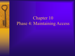 Chapter 10 Phase 4: Maintaining Access
