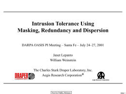 Intrusion Tolerance Using Masking, Redundancy