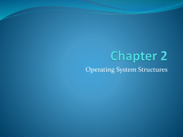 Chapter2 - OS Strcuture