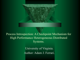 Process Introspection: A Checkpoint Mechanism for High