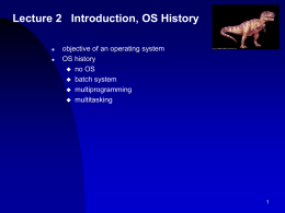 History of OS Design