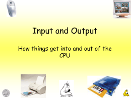 Input and Output