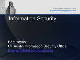 Information Security - The University of Texas at Austin