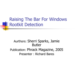 Raising The Bar For Windows Rootkit Detection