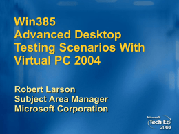 WIN385 - Advanced Desktop Testing Scenarios with