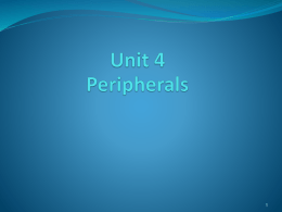 Unit 4 Peripherals
