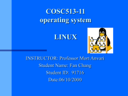 Cosc513-11 operating systems LINUX
