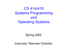 CS 414/415 Systems Programming and