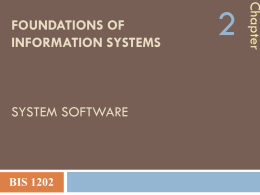 Foundations of information systems system Software