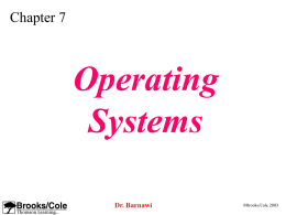 Operating Systems Dr. Barnawi