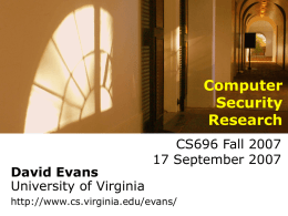 Research in Computer Security - University of Virginia, Department