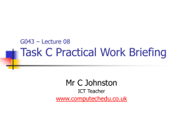 Task C - Practical Work Briefing Notes