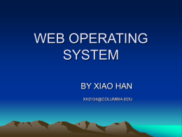 WEB OPERATING SYSTEM_Xiao_Han