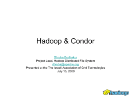 Hadoop & Condor