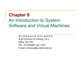 Chapter 6 An Introduction to System Software