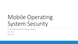 Mobile Operating System Security