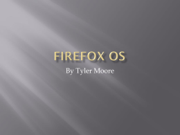 Tyler Firefox OS Slidex