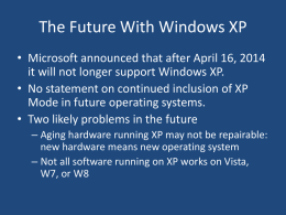 How To Keep Running Windows XP