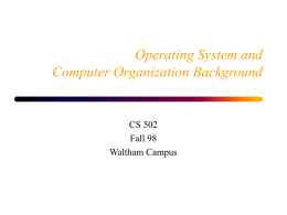 Operating System and Computer Organization Background