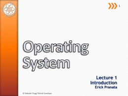 What is an Operating System? - Sekolah Tinggi Teknik Surabaya