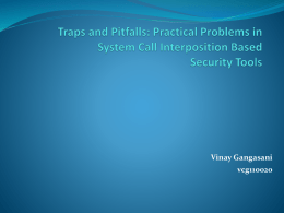 Traps and Pitfalls: Practical Problems in System Call Interposition