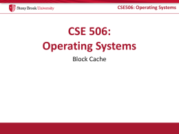 CSE 506: Operating Systems