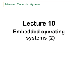 Lecture 10 Embedded operating systems