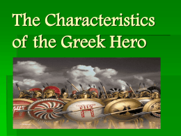The Characteristics of the Greek Hero