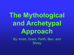The Mythological and Archetypal Approach