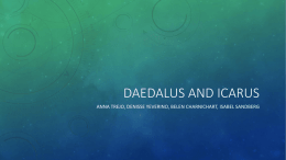 Daedalus and icarus - Your Awesome English Class!