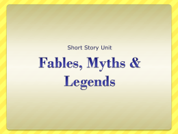 Myths, Legends & Fables