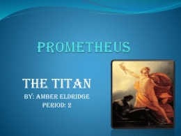 Prometheus - Amber`s English Webpage
