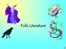 Myths, Folk Tales, Fairy Tales and Fables