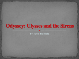 Odyssey: Ulysses and the Sirens