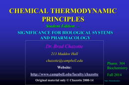 Biochemistry 304 2014 Student Edition Thermodynamics Lecture