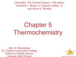 Chapter 5 Thermochemistry