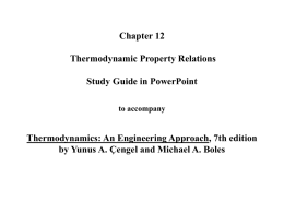 Chapter 12: Thermodynamic Property Relations